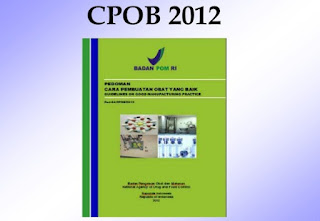 Download Gratis Pedoman Cara Pembuatan Obat yang Baik (CPOB 2012)