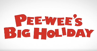 Our Big Night In With Pee Wee's Big Holiday 