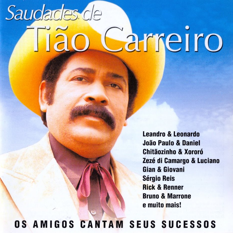 SERTANEJO BOM DEMAIS**** Tião Carreiro discografia