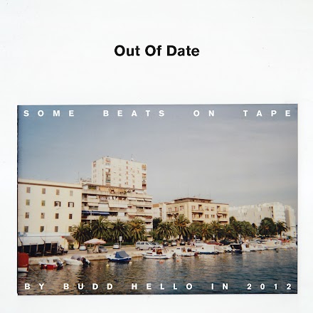 Budd Hello - Out Of Date (Free Beattape | Stream und Download)
