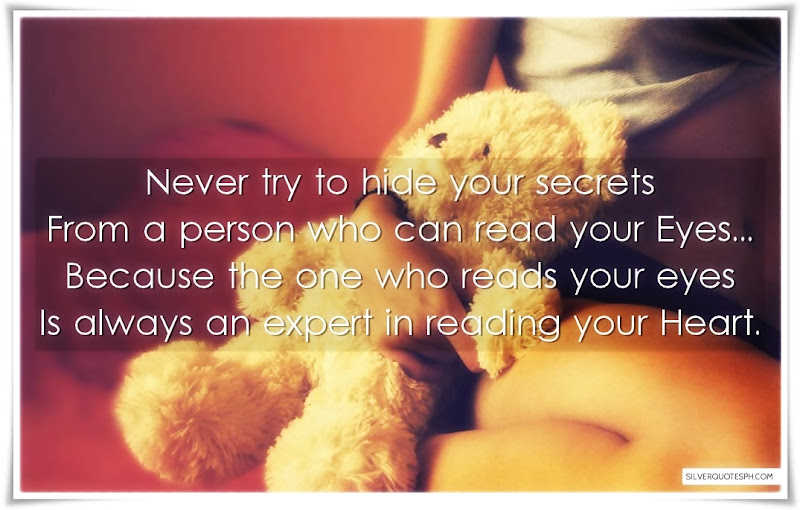 Never Try To Hide Your Secrets, Picture Quotes, Love Quotes, Sad Quotes, Sweet Quotes, Birthday Quotes, Friendship Quotes, Inspirational Quotes, Tagalog Quotes