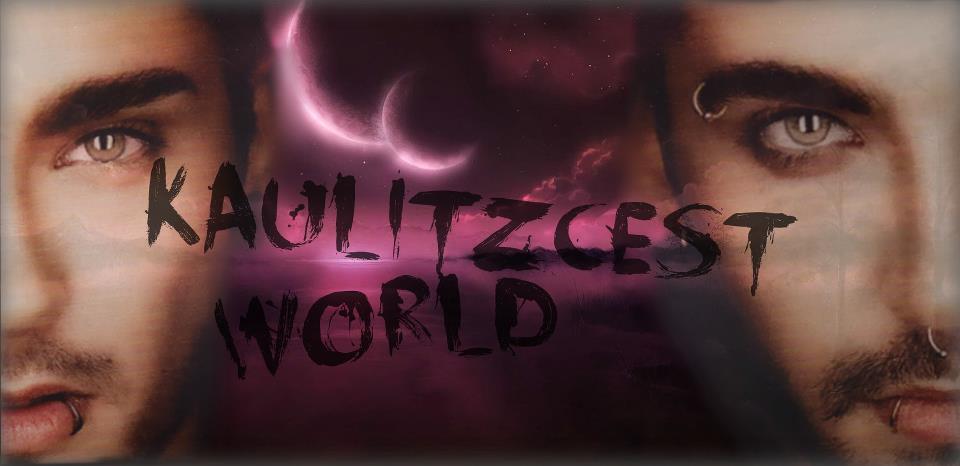 Kaulitzcest World