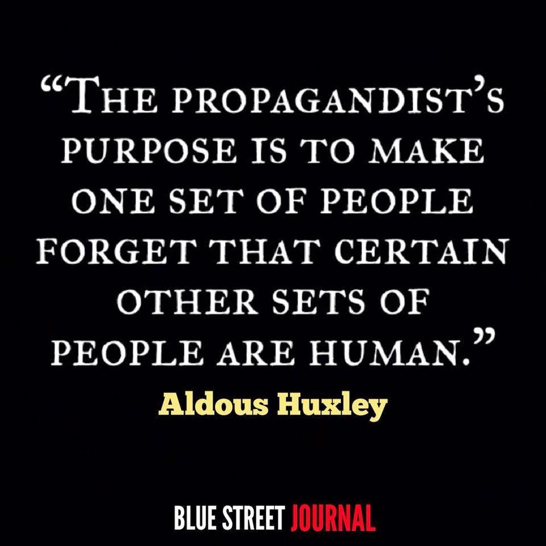 Acerbic Politics Aldous Huxley on propaganda