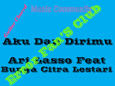 Aku Dan Dirimu | Ari Lasso Feat Bunga Citra Lestari