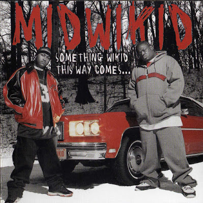 Midwikid – Something Wikid This Way Comes… (2002) (CD) (FLAC + 320 kbps)