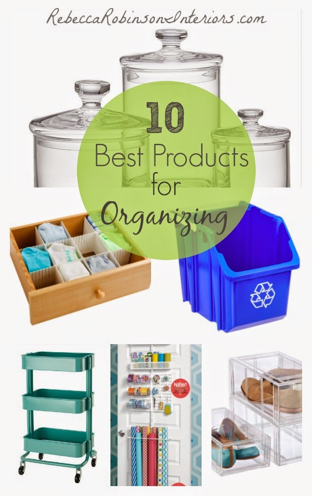 Rebecca Robinson Interiors 10 Best Organizing Products