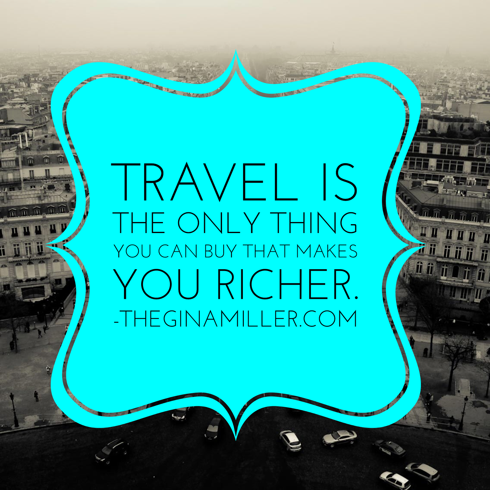 Travel resolutions for 2015, travel is the only thing you buy that makes you richer