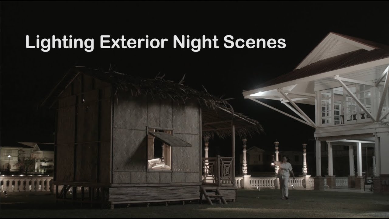 Cinematography Tutorial on Lighting Exterior Night Scenes
