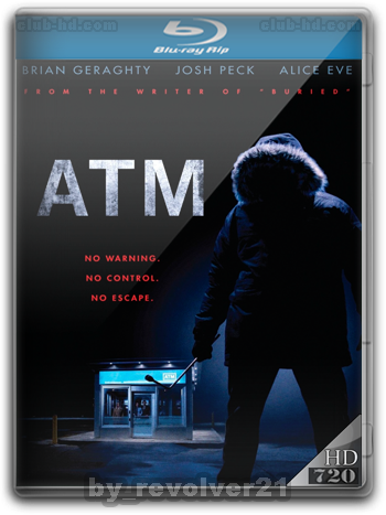 ATM (2012) m-720p Audio Ingles [Subt. Esp-Ing] (Terror. Thriller)