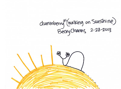 Dummberry Walking on Sunshine, 2013, dummberry, cartoon, beckycharms, art, arte, San Diego, snail, life, lifestyle, 