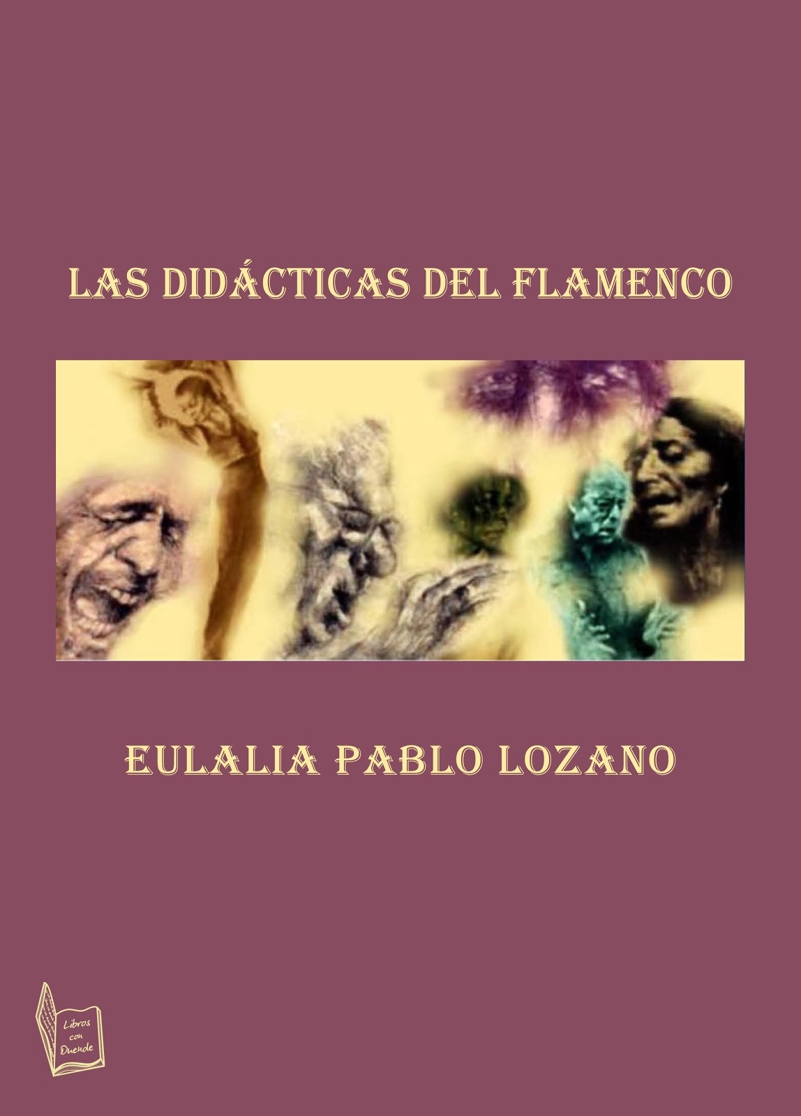 "Las Didácticas del Flamenco" de Eulalia Pablo