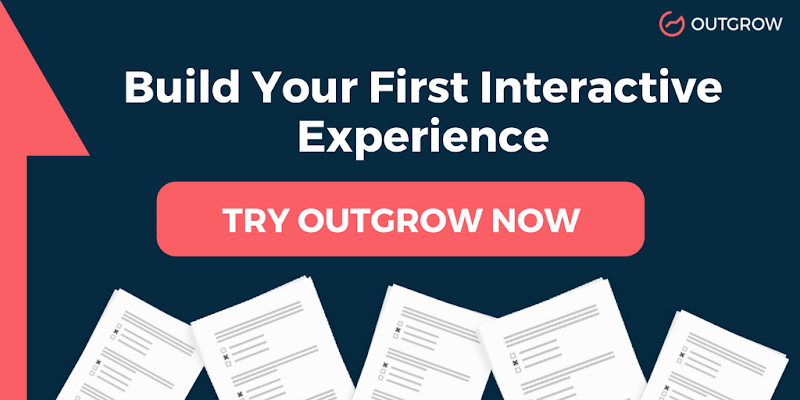 Build your first interactive experience with Outgrow