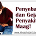 Maag Penyebab Gejala dan Pengobatan