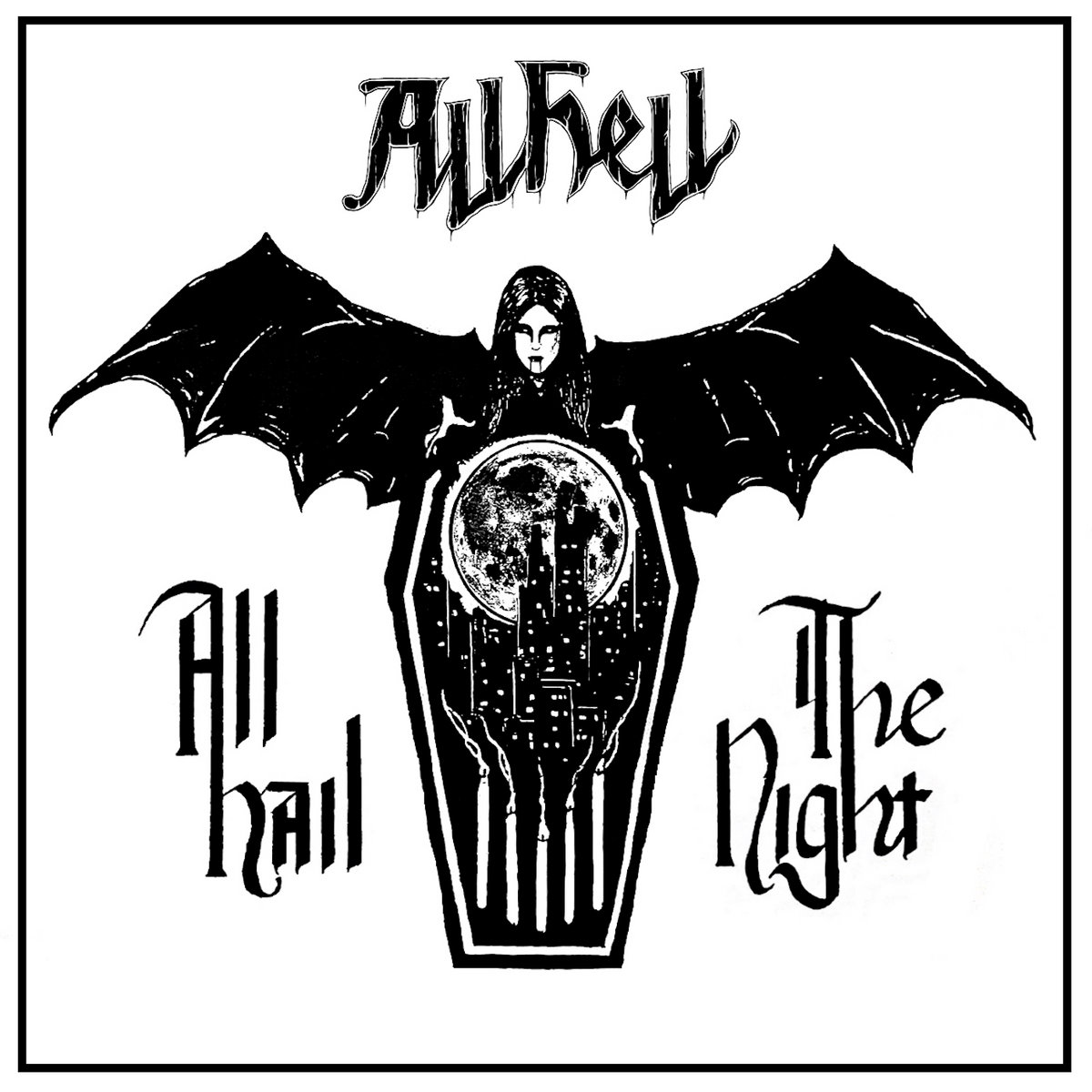 All Hell - "All Hail The Night" EP - 2023
