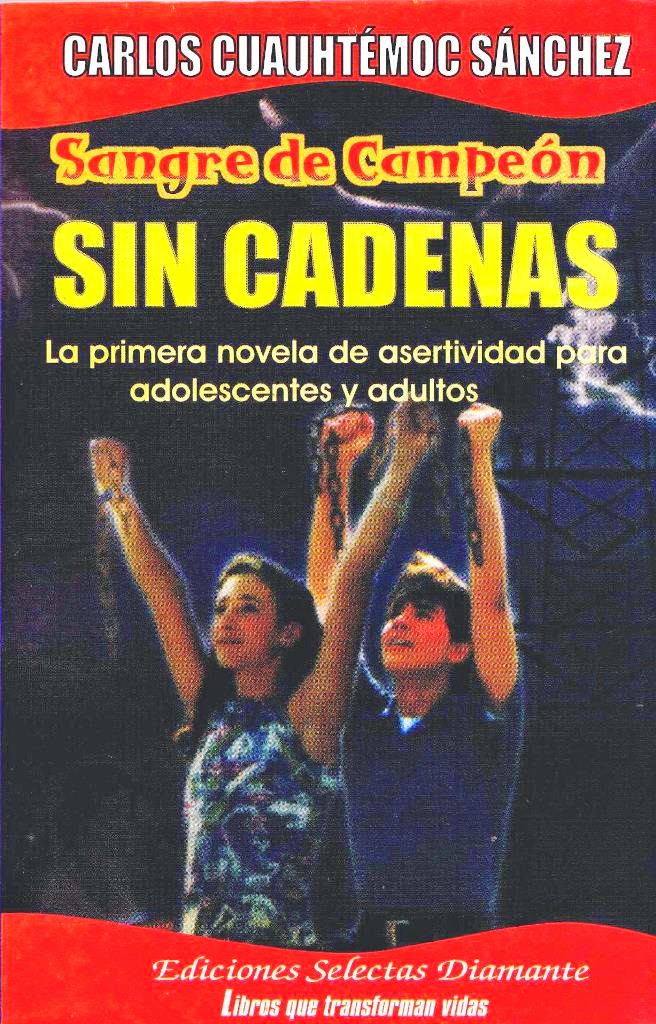 Sangre de Campeón • Sin Cadenas Aventurando Libros Sangre de Campeón • Sin Cadenas Aventurando Libros