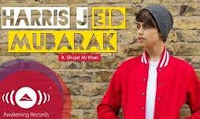 Eid Mubarak - Harris J feat Shujat Ali Khan
