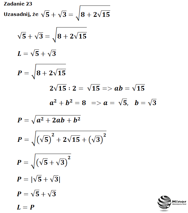 Uzasadnij, że √5+√3=√(8+2√15)