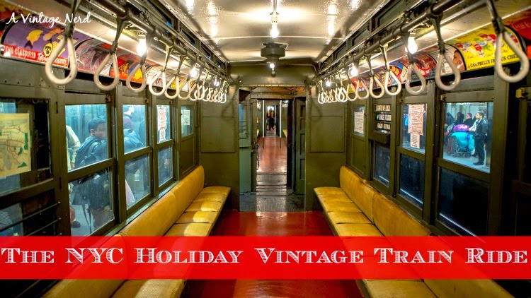 A Vintage Nerd, Vintage Blog, NY Vintage Train, NY Christmas Activities, New York in Christmas, Vintage Christmas