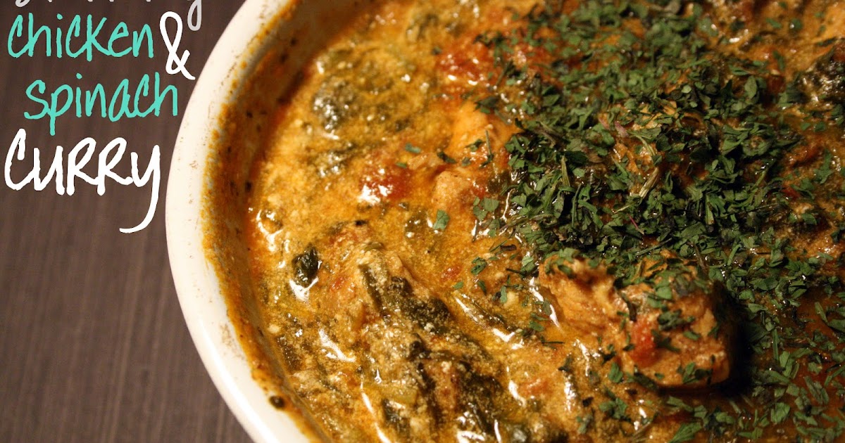 Anyonita Nibbles GlutenFree Recipes Skinny chicken & spinach curry