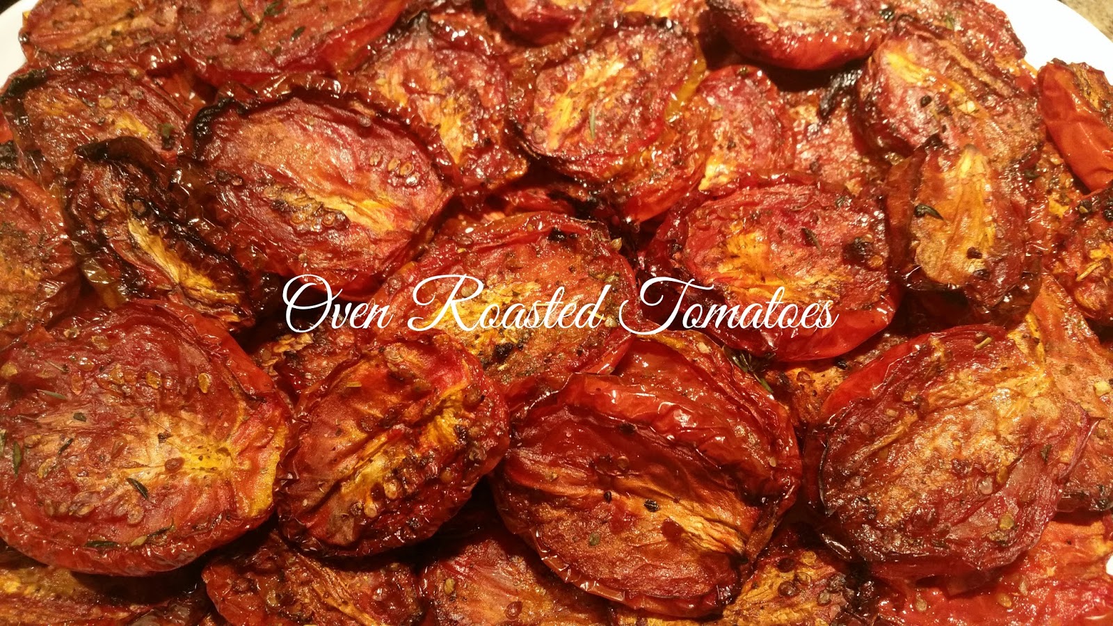 Oven Roasted (SunDried) Tomatoes