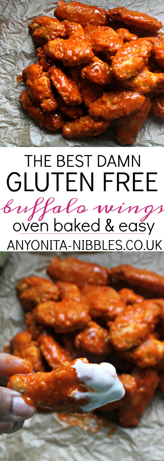 Anyonita Nibbles GlutenFree Recipes The Best Damn GlutenFree Buffalo Wings