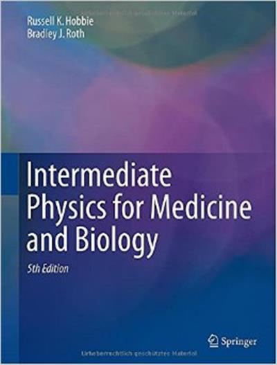 Intermediate Physics for Medicine and Biology: Tenth Anniversary of ...
