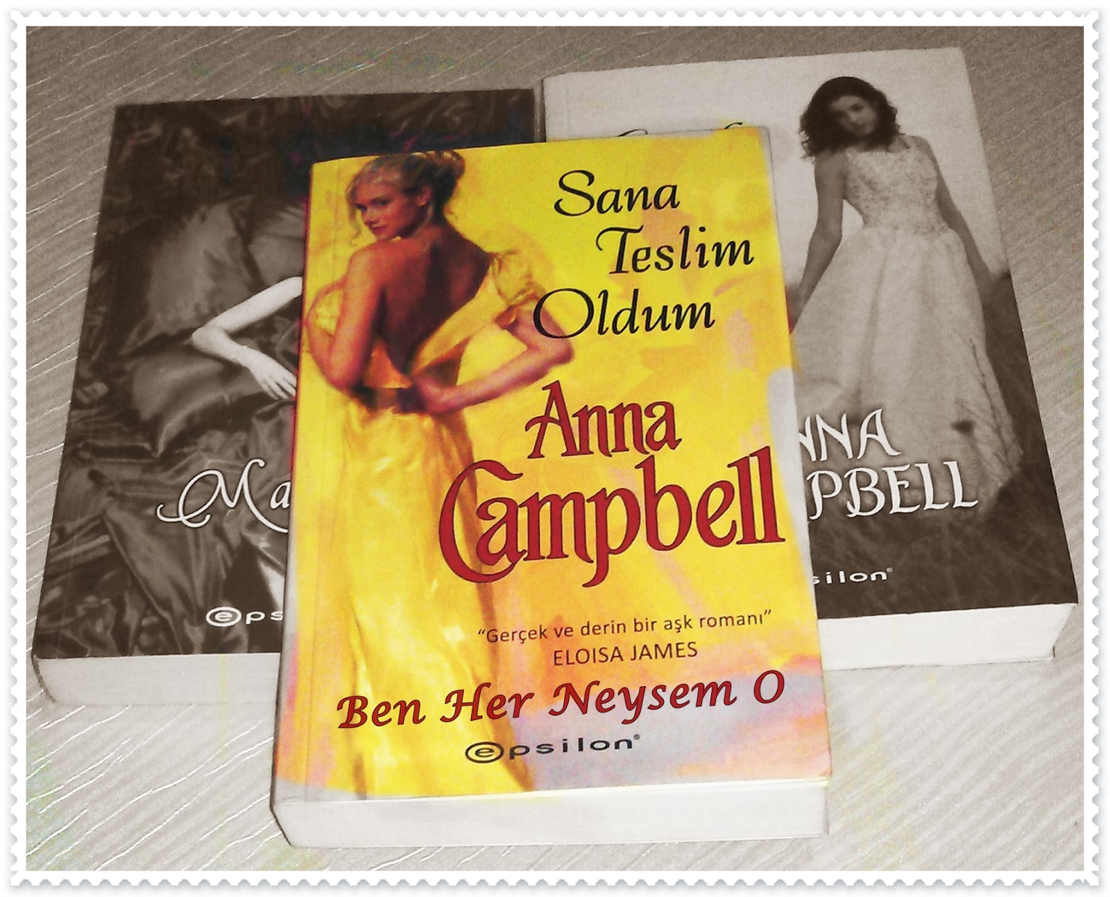 ...Kütüphanemden Kitap Manzaraları... İLK HISTORICAL ROMANCE'LARIM