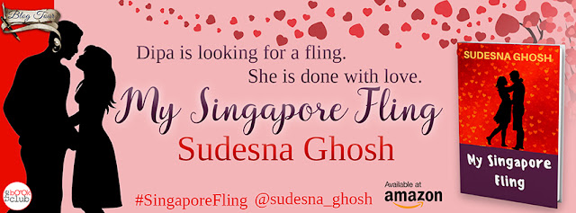 Blog Tour by The Book Club of MY SINGAPORE FLING by Sudesna Ghosh