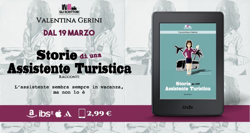 Storie di una assistente turistica Storie di una assistente turistica