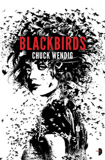 Book cover of Blackbirds by Chuck Wendig