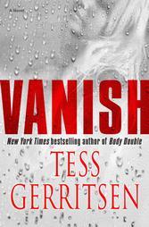 Review: Vanish by Tess Gerritsen
