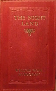 Hardcover version of The Night Land