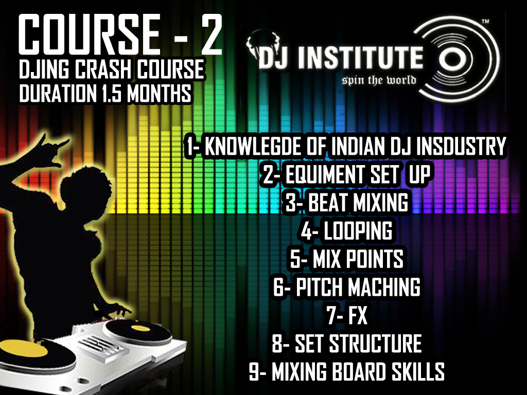 DJ INSTITUTE DJING & MUSIC PRODUCTION COURSE