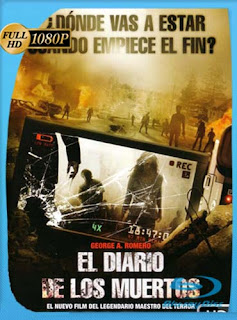 El Diario De Los Muertos (2007) HD [1080p] Latino [GoogleDrive] SXGO