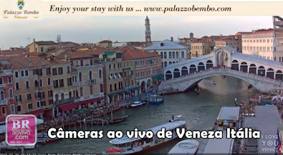Câmeras ao vivo de veneza na Italia