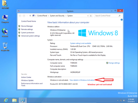 Sekarang lihat pada bagian Control panel > System Security > System, anda akan melihat bahwa Windows 8 belum di aktivasi.