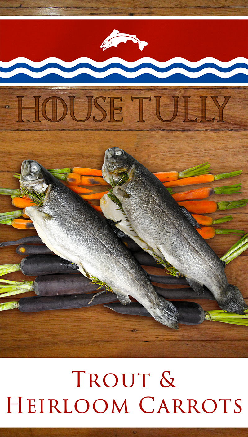 Rainbow trout roasted with rainbow carrots recreate the House Tully Heraldry. erfect for a Game of Thrones theme party!