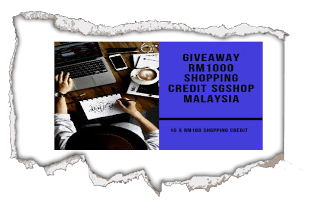 Giveaway RM1000 Shopping Credit SGshop Malaysia By Lokmanamirul