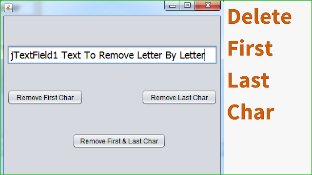 delete first or last character using java