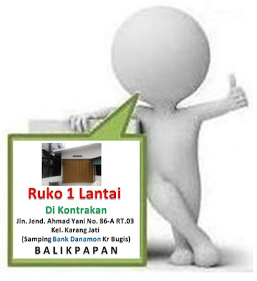 RUKO DIKONTRAKAN DIBALIKPAPAN RUKO DIKONTRAKAN DIBALIKPAPAN