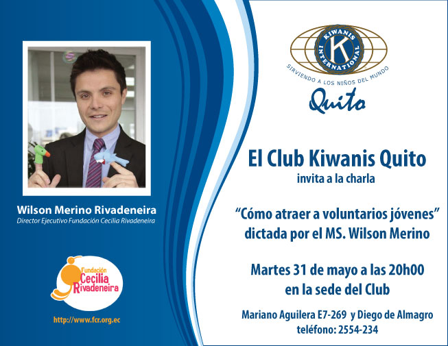 Club Kiwanis Quito Conferencia Cómo atraer voluntarios jóvenes