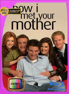 Cómo conocí a tu madre Temporada 1-2-3-4-5-6-7-8-9 [1080p] Latino [GoogleDrive]