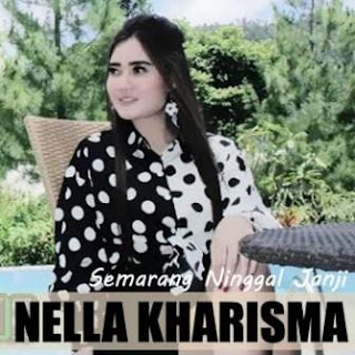 Nella Kharisma - Semarang Ninggal Janji