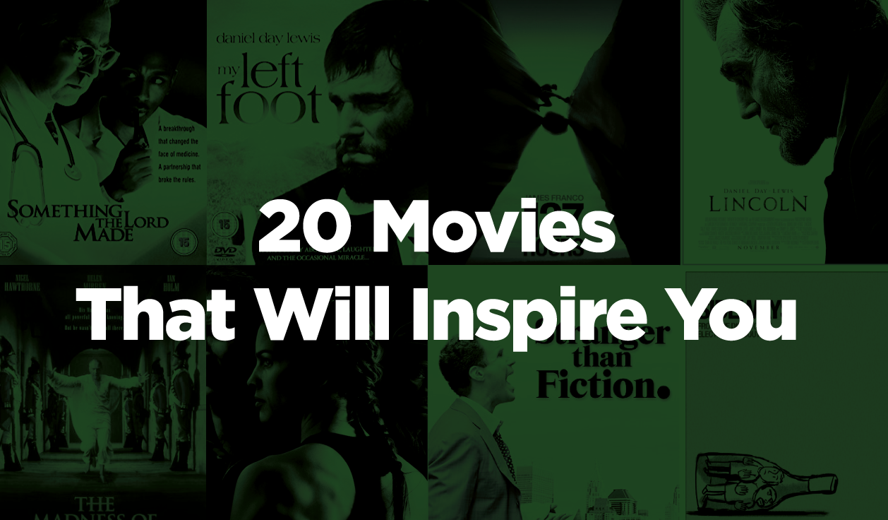20 Movies That Will Inspire You