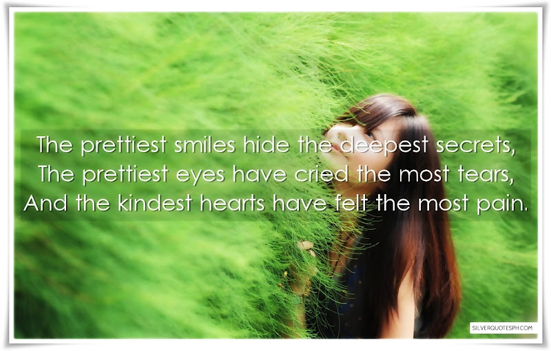 The Prettiest Smiles Hide The Deepest Secrets, Picture Quotes, Love Quotes, Sad Quotes, Sweet Quotes, Birthday Quotes, Friendship Quotes, Inspirational Quotes, Tagalog Quotes