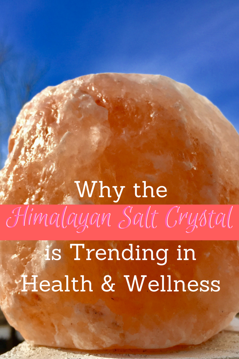 Why the Himalayan Salt Crystal is Trending in Health and Wellness