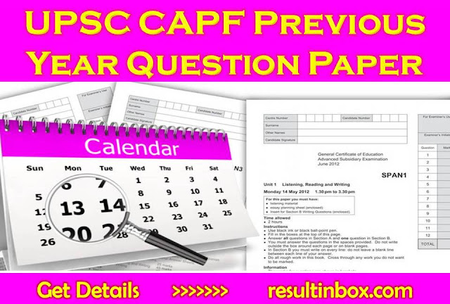 UPSC CAPF Previous Year Question Paper 2017 UPSC CAPF Previous Year Question Paper