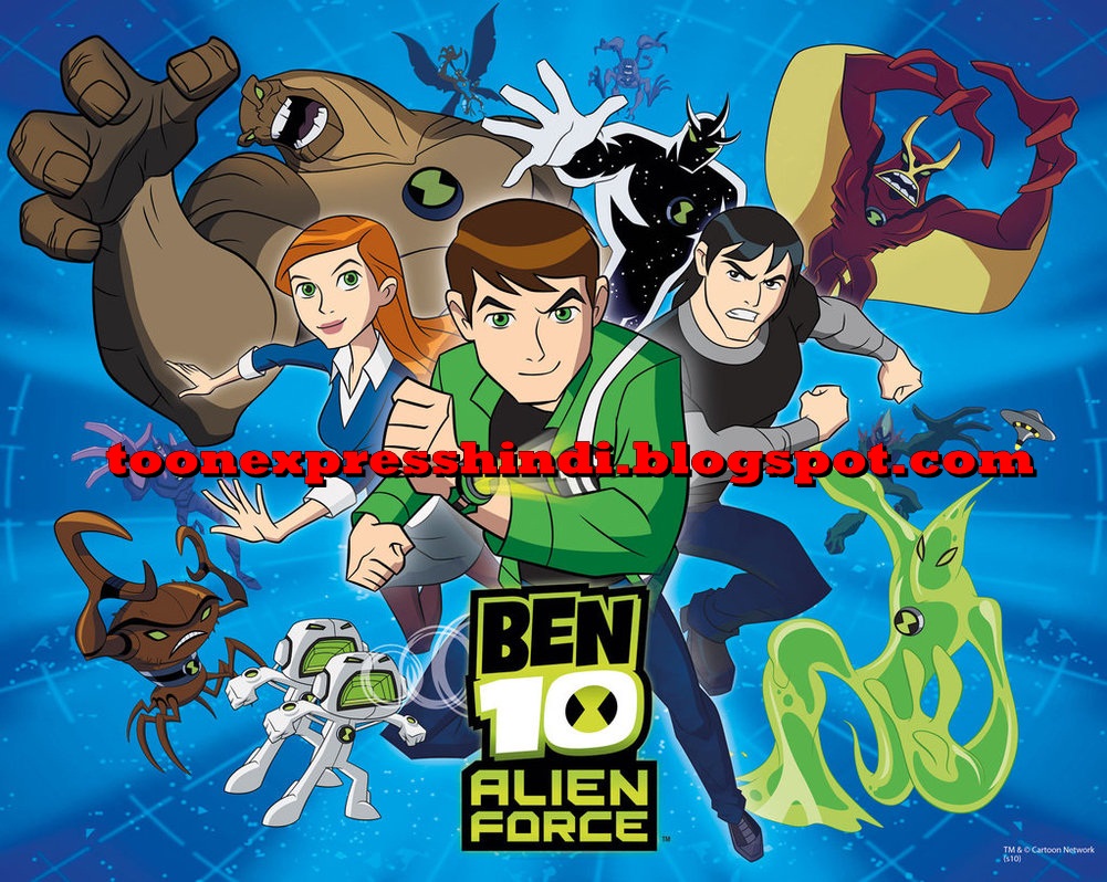 Ben 10 Alien Force HINDI Episodes HD [720P] - Toon Express