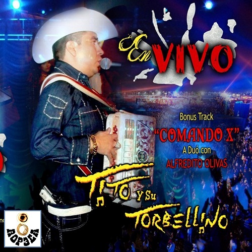 Tito Y Su Torbellino En Vivo Con Alfredito Olivas (2010) ZonaMiX