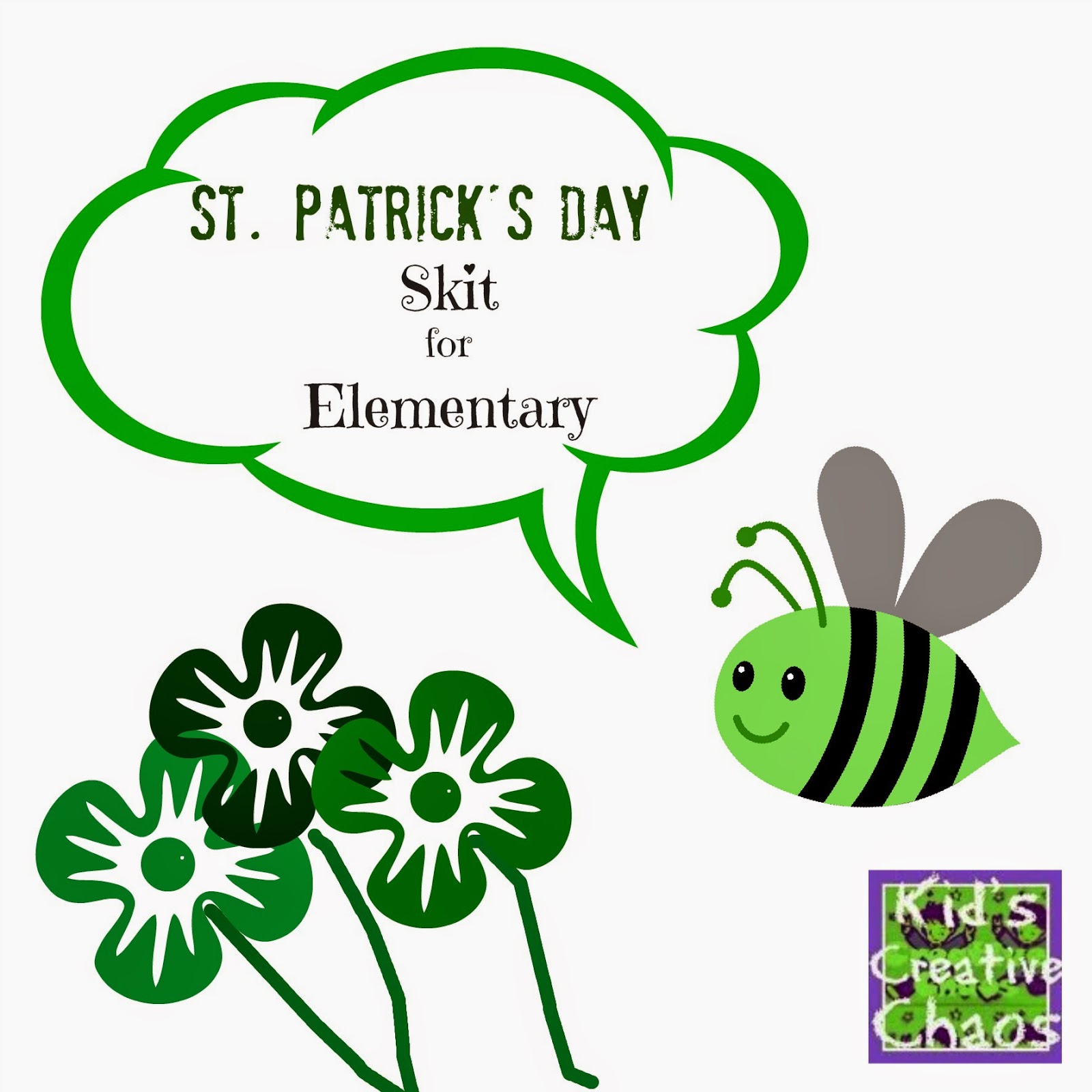 Saint Patrick's Day Play for Elementary Students - Kids Creative Chaos